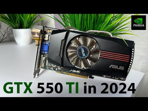 Видео: #3 А ОНО ТЕБЕ НАДО?! NVIDIA GTX 550 TI в 2024. СТАРАЯ ШКОЛА