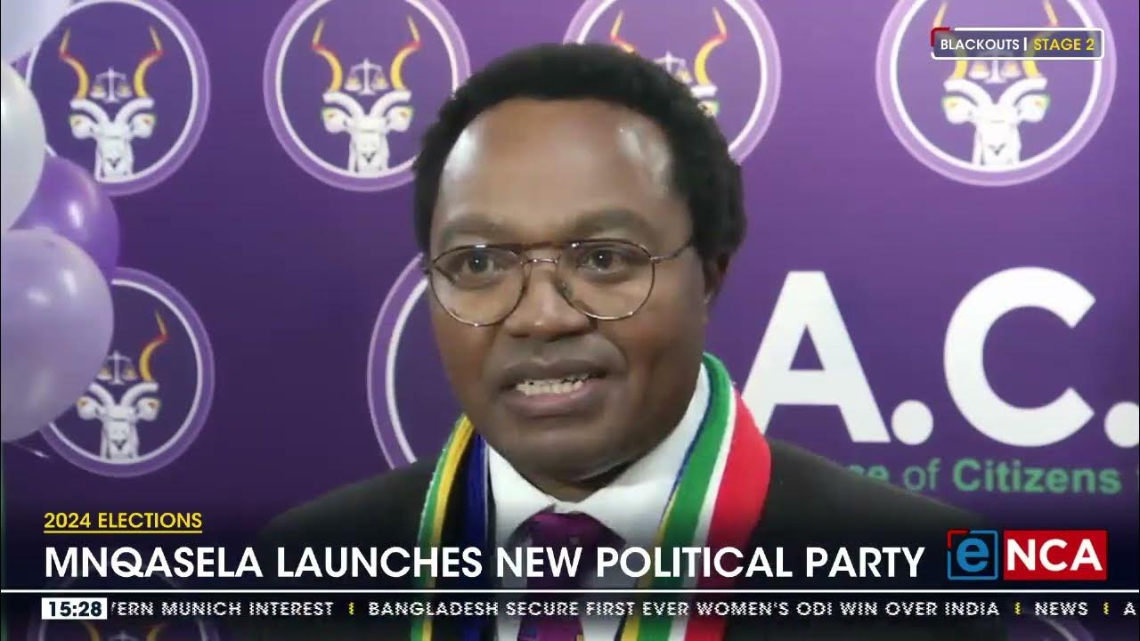 2024 Elections Masizole Mnqasela launches new political party YouTube