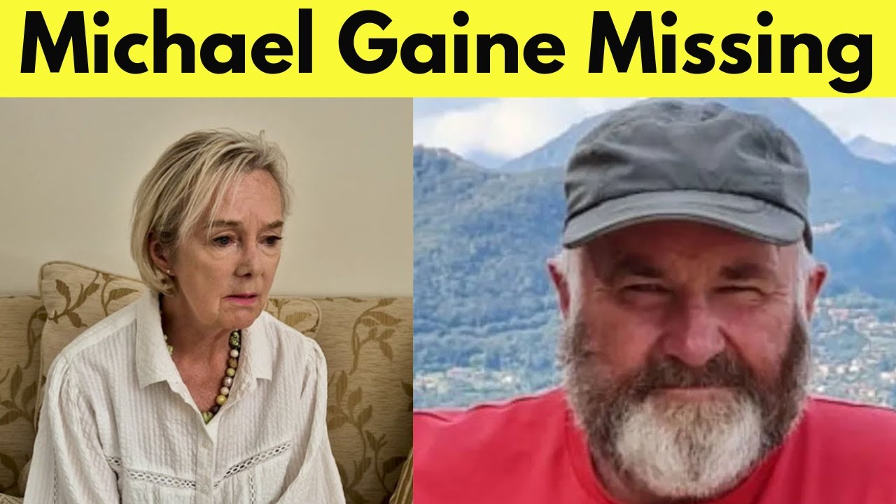 Wife Speaks Out on Michael Gaine Mysterious Disappearance - "We Just Want’