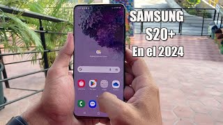 Samsung S20 Plus en el 2024 ¿VALE LA PENA?