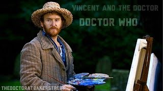 Vincent and the Doctor || Doctor Who ||