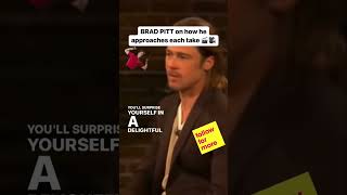 BRAD PITT on how he approaches each take 🎬🎥  mzacting.com #acting #actingagency #actingaudition