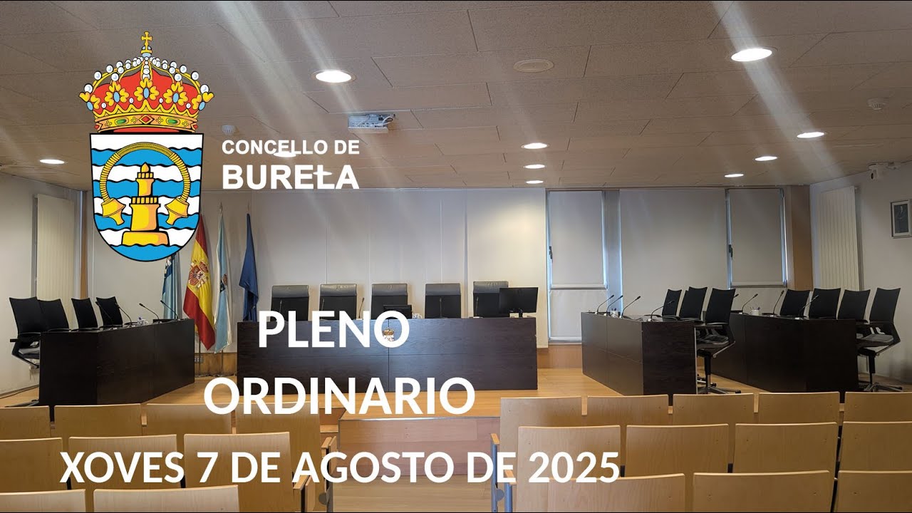 Pleno Ordinario do Concello de Burela do xoves 7 de agosto de 2025