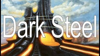 Dark Steel - Card Anthology Magic The Gathering