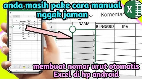 Cara membuat Nomor urut otomatis di tabel Excel hp android