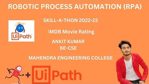 IMDB Movie Rating RPA Project @UiPath @UiPathRPA #UiPathSkillathon2022