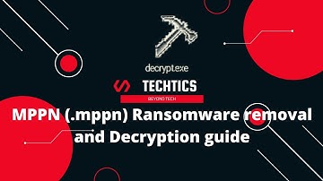 MPPN Ransomware | (.mppn) Extension | Virus Removal and Decryption Guide | STOP/DJVU Ransom