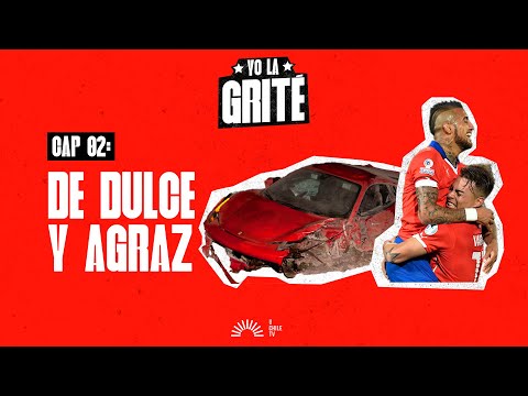 Yo La Grité - Cap. 2 Dulce y Agraz