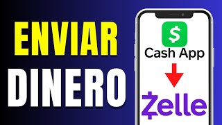 Cómo Enviar Dinero de Cash App a Zelle (Rápido y Fácil)