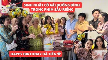 Sinh Nhật Hà Tiên - Cô bé bướng bĩnh trong Phim Sầu Riêng tại nhà hàng bao bụng, bao vui...
