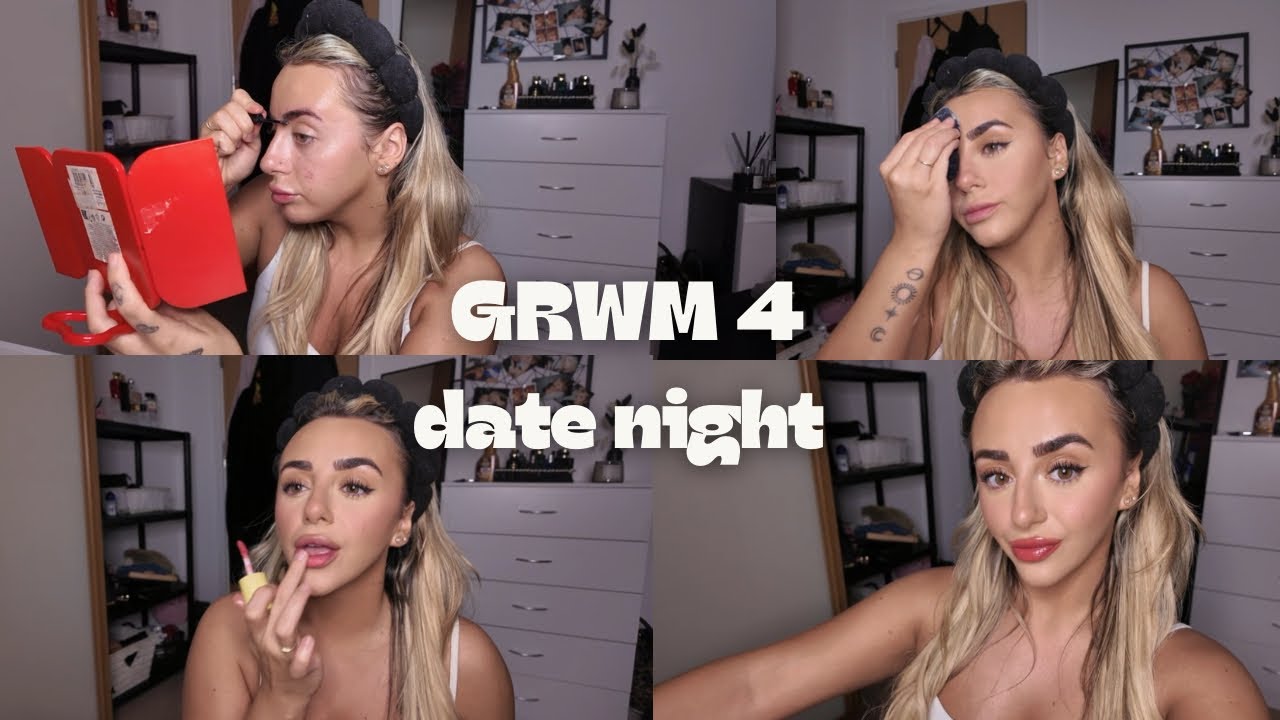 GRWM DATE NIGHT EDITION