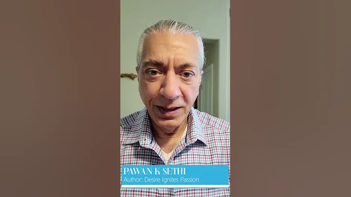 Pawan Sethi - The Author of "Desire Ignites Passion"