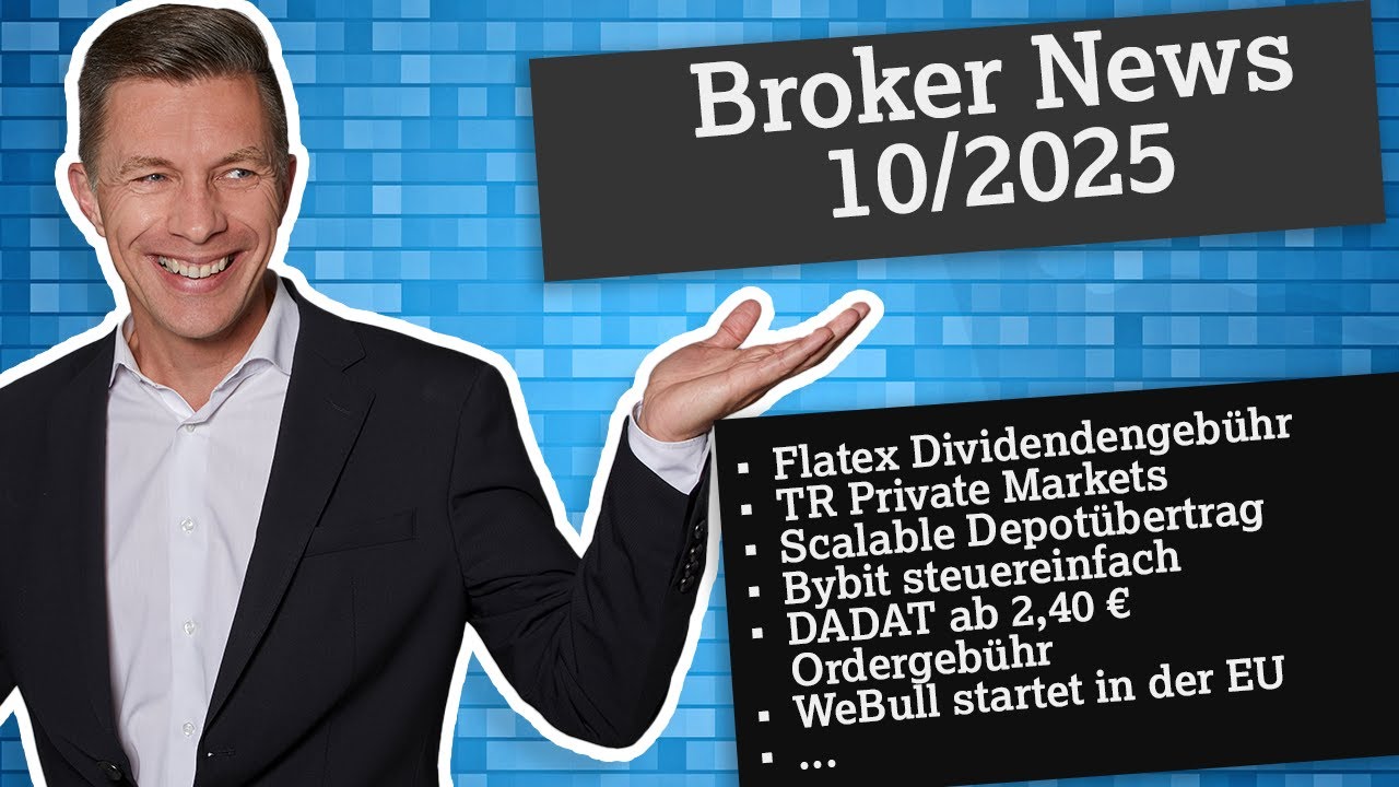 Broker News 10/2025: Flatex ohne Dividendengebühr, TR mit Private Markets, Bybit steuereinfach, ...
