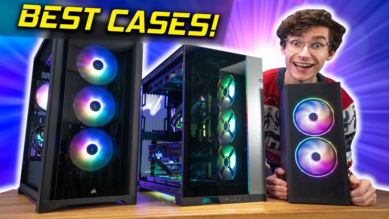 The BEST PC Cases For Your Gaming PC Build 2023 Buyers Guide YouTube