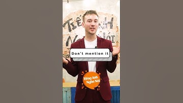 Cách ĐÁP LẠI LỜI CẢM ƠN bằng tiếng Anh | Cách nói khác của "You