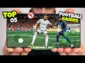 Top 5 Best Offline Football Games For Android IOS Android IOS In 2025 New Football Games 4K Top 5 Best Offline Football Games For Android IOS Android IOS In 2025 New Football Games 4K