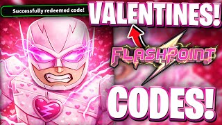 💘*VALENTINES* ROBLOX FLASHPOINT CODES | VALENTINES UPDATE CODES FOR FLASHPOINT