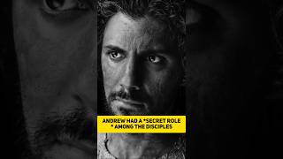 Andrew Had A Secret Role Among The Disciples