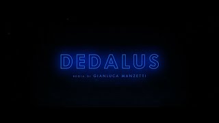 Dedalus Trailer Ufficiale