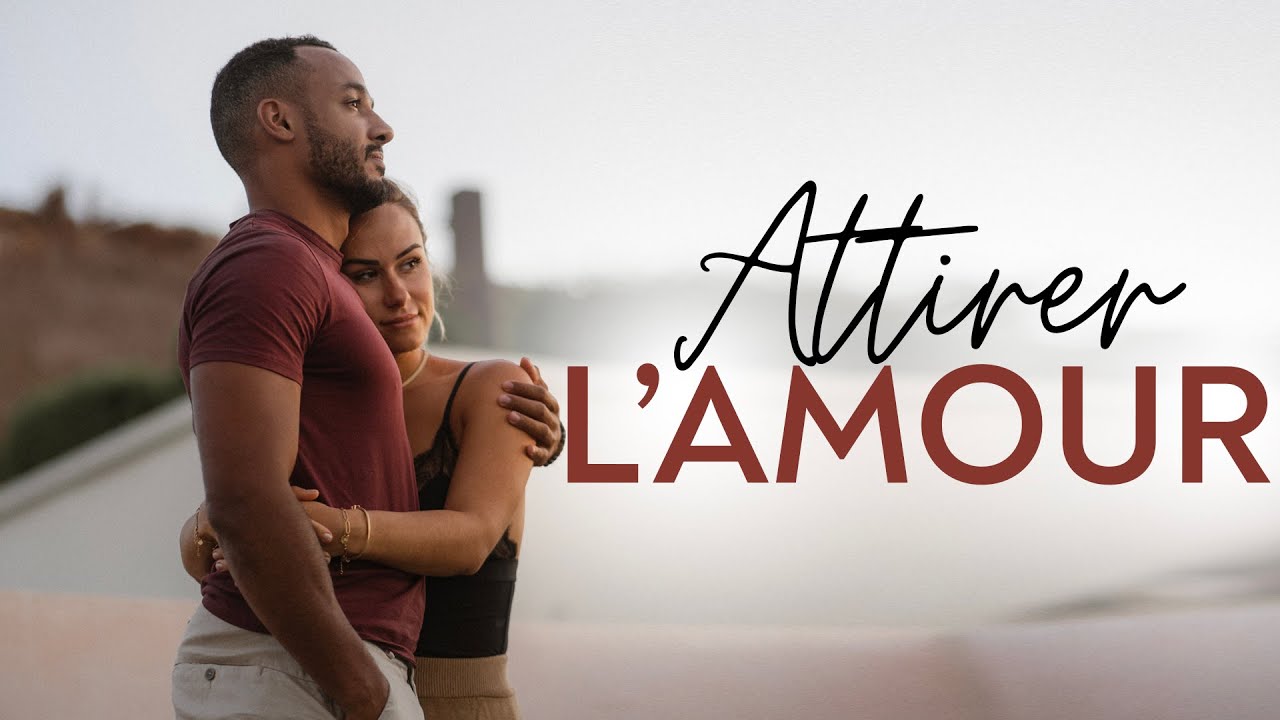 Comment attirer l'amour énergétiquement ?