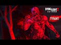 Dying Light 2 - New Mutation Volatile Tyrant  2022
