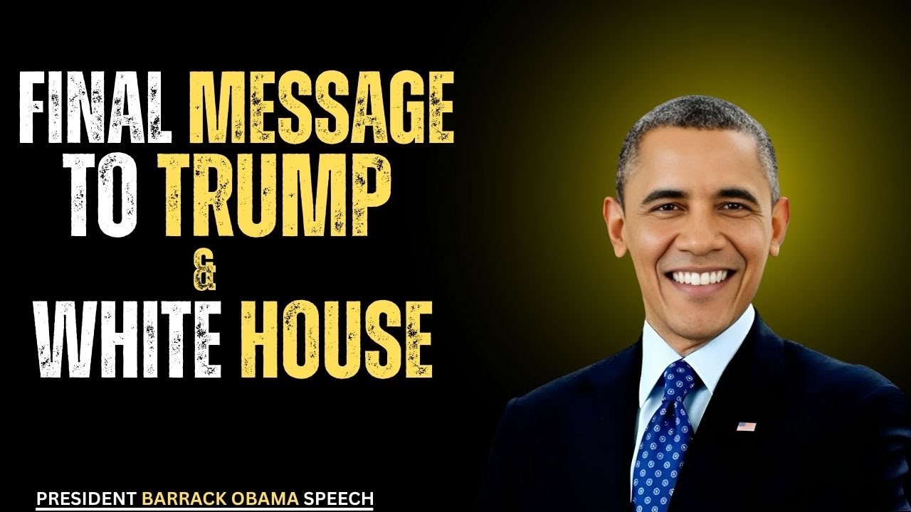 Obama’s Final Message to the White House & President Trump | 