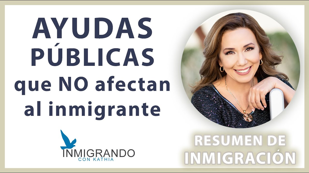 🗣️ Ayudas públicas que si puedo recibir si soy inmigrante - Inmigrando ...