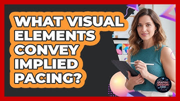 What Visual Elements Convey Implied Pacing?