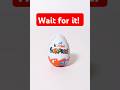 Wait For It Kinder Eggs Surprise