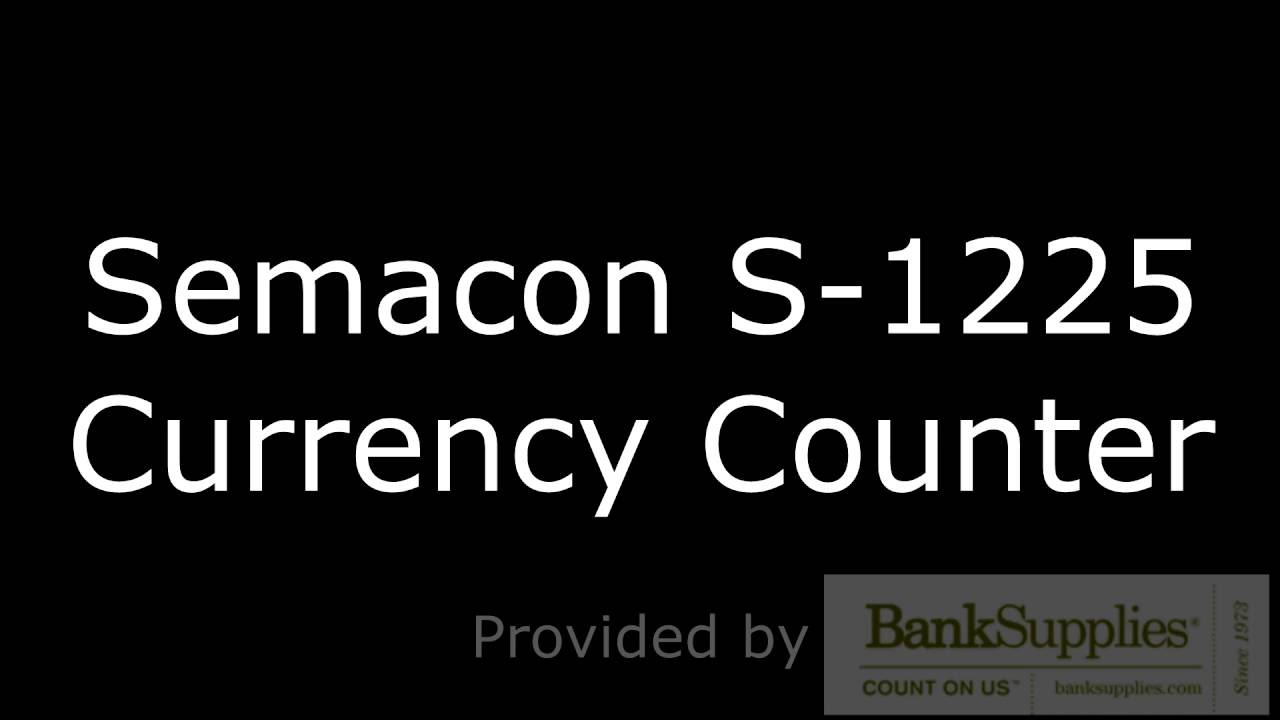 Semacon S1225 by BankSupplies, Inc. YouTube