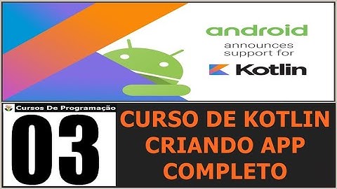 Curso Programação - Sistema De Cadastro De Clientes Em Kotlin - 03