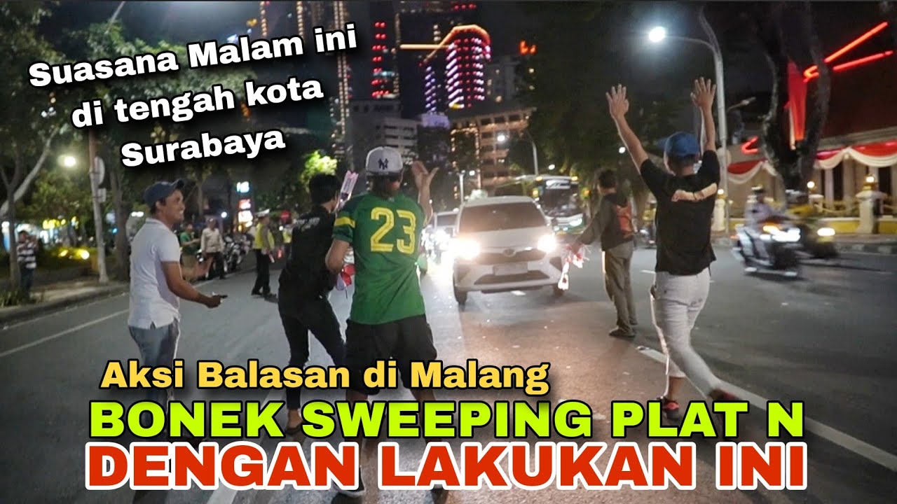 Aksi Balasan di Malang..! Bonek Sweeping Plat N di Pusat Kota Surabaya Dengan Lakukan hal ini