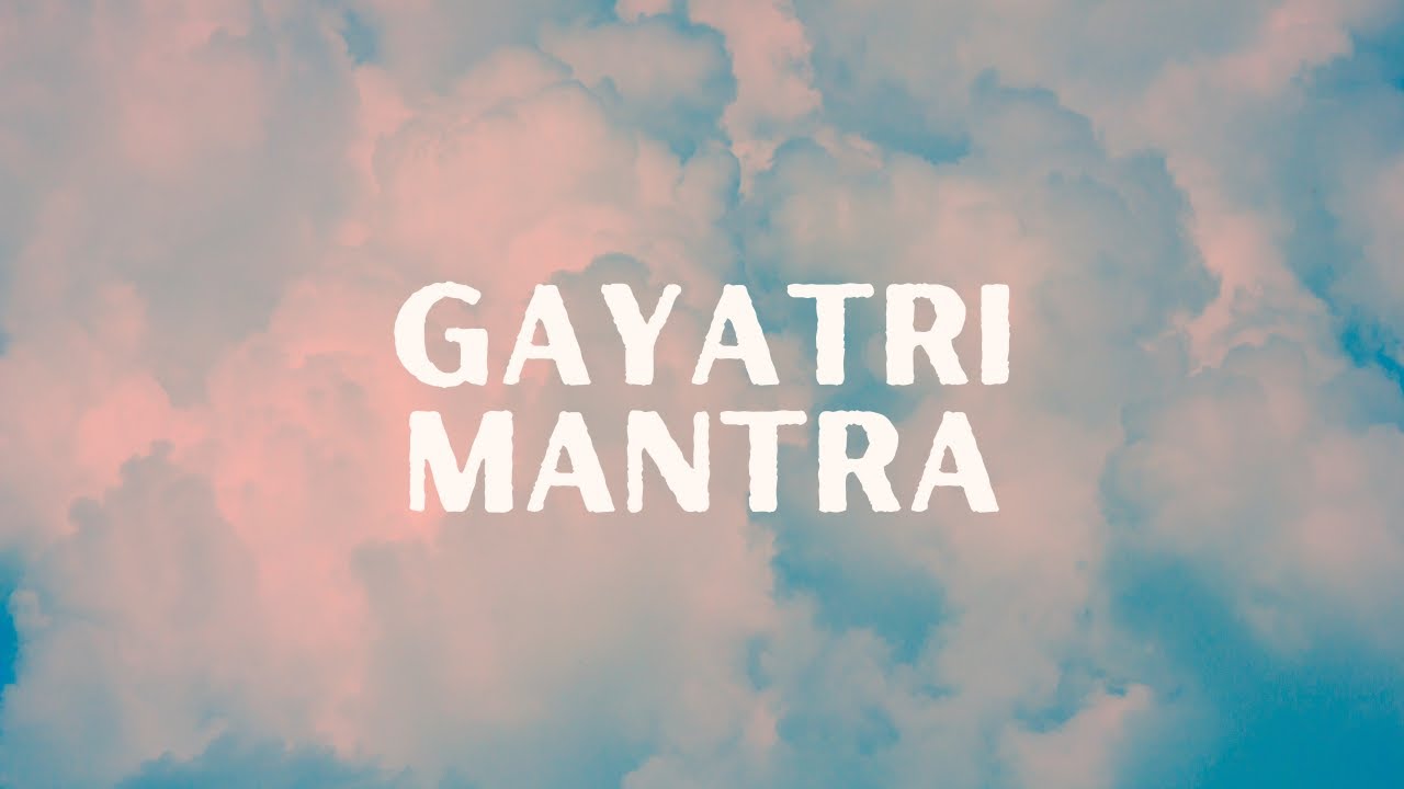 Gayatri Mantra - Geneviève Paré
