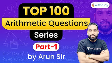 4:00 PM - SBI PO 2020 (Prelims) | Maths by Arun Sir | Top 100 Arithmetic Ques. Series (Part-1)