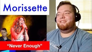 Morissette | "Never Enough" (Live - Standing Ovation) | Jerod M Reaction