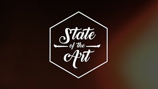 State of the Art - Episode 1