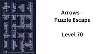 Level 70 - Arrows (Puzzle Escape)