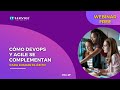 ¿Cómo DevOps y Agile se complementan para lograr el éxito?