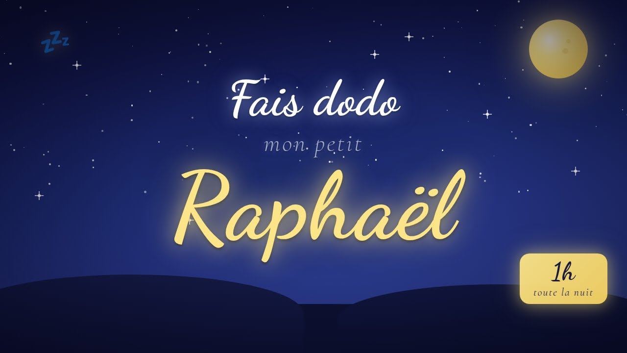 Berceuse Raphaël — 60 min de musique douce pour dormir toute la nuit 🌙