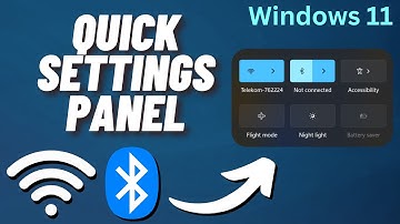 Customize Quick Settings Panel on Windows 11