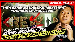 MALAYSIA REACTION | REWIND INDONESIA 2021 | buatkan org sedih dan nangis!