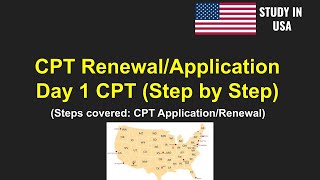 CPT Renewal, CPT Extension or First time Appl: Timeline, Eligibility, Steps, and Required Documents