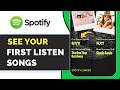 NEW UPDATE ! How to See Your First Song on Spotify (Spotify Wrapped First Ever Song 2026)