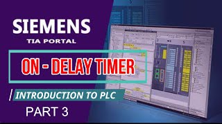 ON DELAY TIMER - PLC BASIC PROGRAMMING