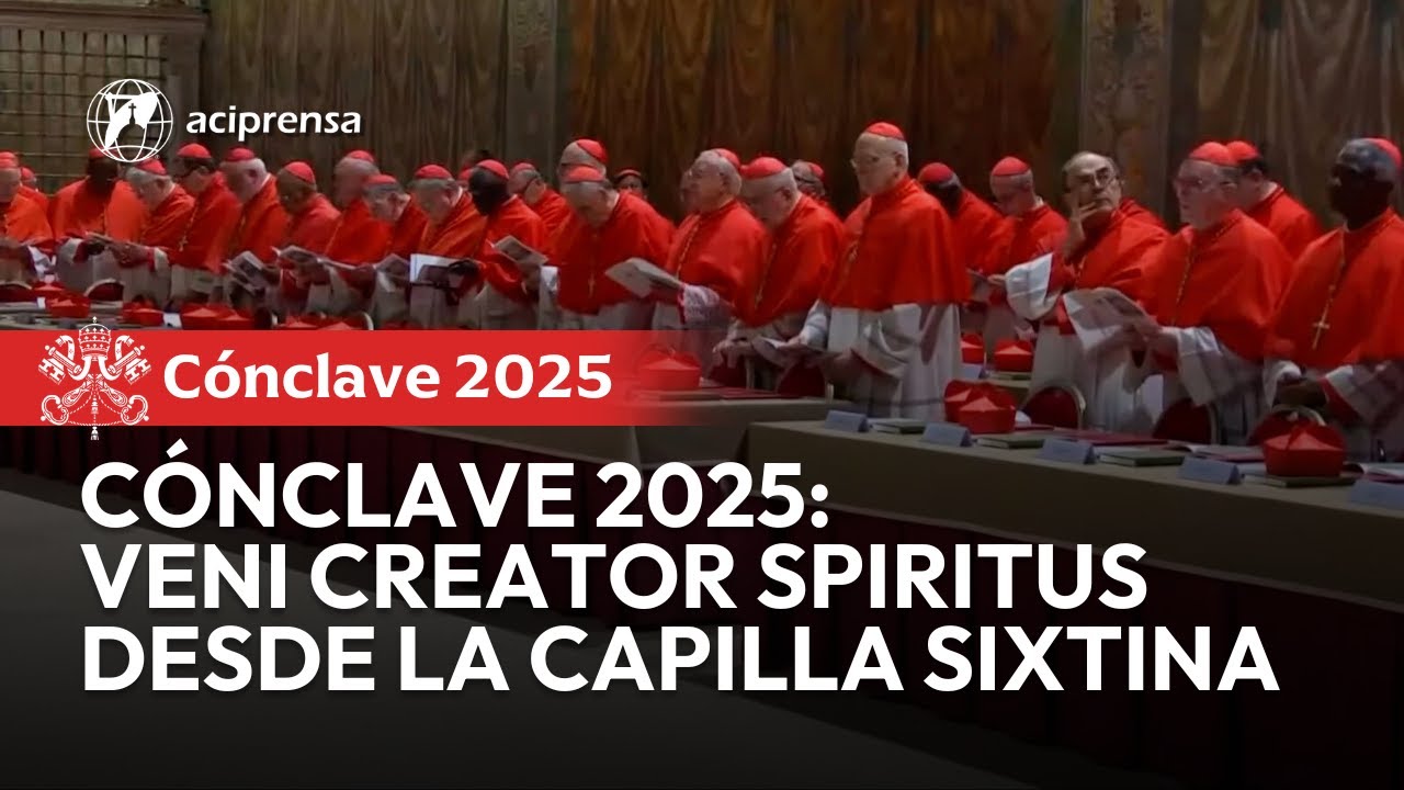 Cónclave 2025: Veni Creator Spiritus desde la Capilla Sixtina | Video completo