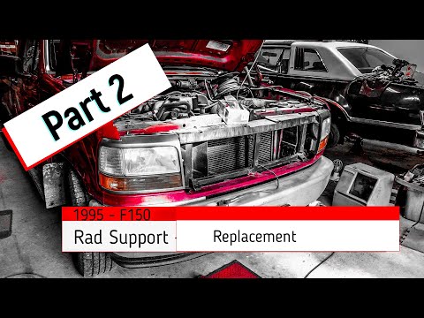 1995 F150 Rad support replacement Part 2 - YouTube