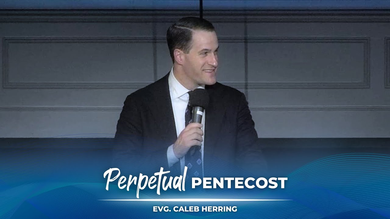 06/08/2025 PM | Perpetual Pentecost | Evg. Caleb Herring