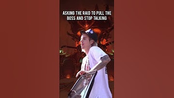 asking the raid to pull the boss and stop talking #wow #worldofwarcraft #warcraft
