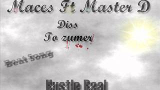 Maces & Master D - Diss to Zumer. Resimi