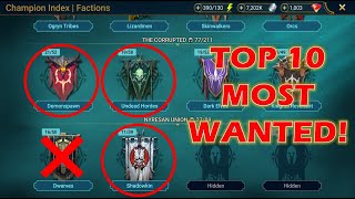 My Top 10 MOST WANTED Champs! | Raid Shadow Legends